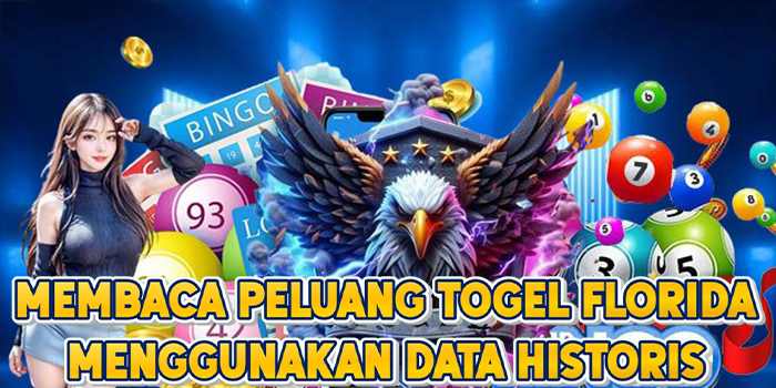 Membaca Peluang Togel Florida Menggunakan Data Historis